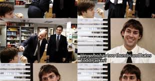 Who Has Two Thumbs And Hates Todd Packer The Office Show Office Jokes The Office