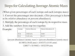 To calculate the relative atomic mass of chlorine, the average mass of one atom of chlorine is found by considering 100 atoms of chlorine. Ppt Calculating The Average Atomic Mass Powerpoint Presentation Free Download Id 6866964
