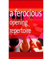 A Ferocious Opening Repertoire Everyman Chess By Cyrus Lakdawala Pdf Chess Chess Books Chess Free