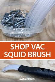 Shop Vac Squid Brush Shop Vac Workshop Shop Vacuum