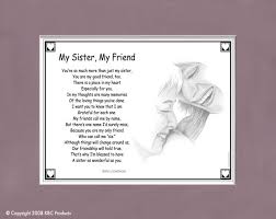 Bridesmaid Poems For Sisters This Caring Poem Reflects The Wonderful Bond Shared By Sisters Sister Poems Big Sister Poem Love My Sister