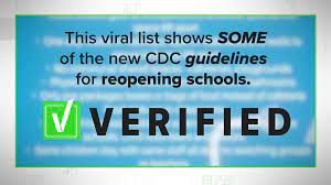 Memes paraphrasing the cdc guidelines for reopening schools spread over social media. Verify Viral Post On New Cdc Guidelines Oversimplifies Truth Wusa9 Com