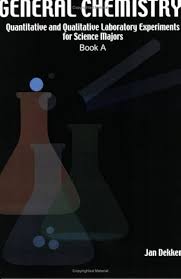 General Chemistry: Quantitative And Qualitative Laboratry Experiments For  Science Majers/book A