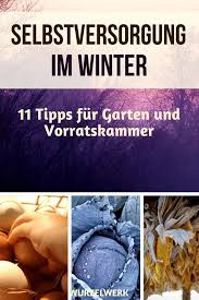Pin Auf Selbstversorger Garten