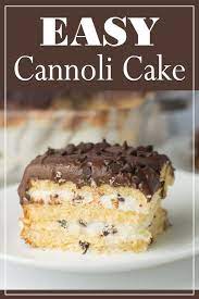 Easy Cannoli Cake Nibble And Dine Only 6 Ingredients Recipe Cannoli Cake Cake Recipes Chocolate Dessert Recipes