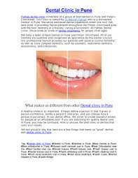 The best advice i can give about how to find a good dentist is this: Dental Clinic In Pune By Issue Issuu