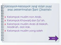 Maybe you would like to learn more about one of these? Berdirinya Dinasti Abbasiyah
