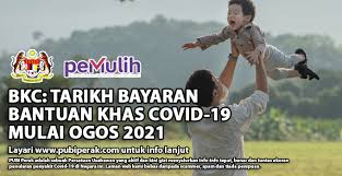 Semua permohonan yang lengkap dan layak adalah tertakluk kepada semakan data kkm putrajaya bagi data kuarantin/wad/kematian sebelum diluluskan. Bkc Tarikh Bayaran Bantuan Khas Covid 19 Mulai Ogos 2021 Info