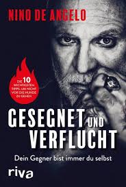 Nino de angelo ist erst mal einen saufen gegangen. Gesegnet Und Verflucht Von Nino De Angelo Ebook Thalia