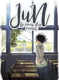 Jun La Voix Du Coeur Film Films Complets Voix
