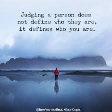 Why You Should Never Judge Someone Who You Don T Know