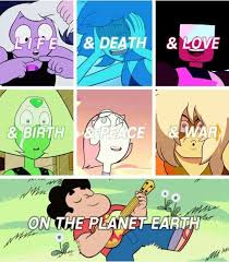 Is There Anything That S Worth More Than Peace And Love On The Planet Earth Ooh Oh Oh Steven Universe Steven Universe Fanart Steven Universe Memes
