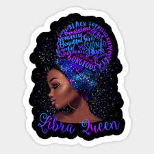Libra Girl Shirt Black Queen Was Born In Libra Birthday Gifts Libra Queen Pegatina Teepublic Mx