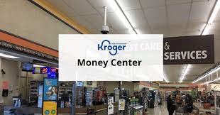 Kroger Money Center Hours And Services Everypayjoy