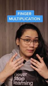 Finger Multiplication Tricks for Easy Math Learning