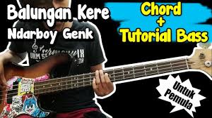 Music video by numata performing raja jatuh cinta. Bas Cover Dan Chord Doy Kangen Band Untuk Pemula Youtube