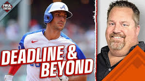 Braves Trade Deadline Outlook and Beyond