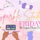 Sparkle Studio Fridays | July