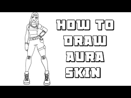 All new skins styles in fortnite season 8 gamer empire. How To Draw Aura Skin From Fortnite Step By Step Drawing Tutorial Youtube