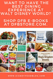 Buy now more info dfb guide to magic kingdom snacks. Disney Food Blog S Dfb Guide To Walt Disney World Dining E Book Facebook