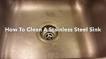 How to Properly Clean a Stainless Steel Sink: Steps