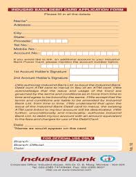 Pay credit card bill online through auto debit facility. Fillable Online Debit Card Application Form Indusind Bank Fax Email Print Pdffiller