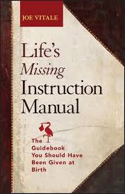 Life S Missing Instruction Manual Ebook By Joe Vitale Rakuten Kobo Guide Book Joe Vitale Investing Books