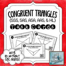 Congruent Triangles Task Cards Sss Sas Asa Aas Hl Teaching Math Strategies Task Cards Teaching Geometry