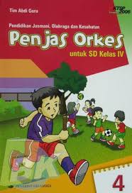Check spelling or type a new query. Buku Penjas Orkes Untuk Sd Kelas Iv Jilid 4 1 Bukukita