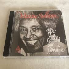 Maxine Sullivan/We Just Couldn'T Say