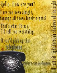 Telephone Line Elo By Remedyxisxcoming Deviantart Com Favorite Lyrics Music Lyrics Song Quotes