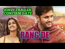 Watch latest bollywood trailers of 2019 on desimartini. Rang De 2021 Keerthy Suresh South Indian Actor Nitin Upcoming Movie Youtube Upcoming Movies Movie Releases Movie Clip
