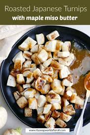 Roasted Japanese Turnips Hakurei Turnips Recipe Recipe Turnip Recipes Japanese Turnip Recipe Healthy Vegetable Recipes