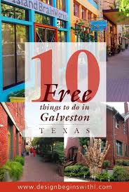10 Free Things To Do In Galveston Texas Galveston Texas Vacation Galveston Texas Galveston Hotels
