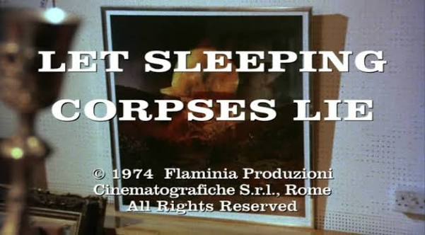 The Lucid Nightmare: REVIEW: Let Sleeping Corpses Lie