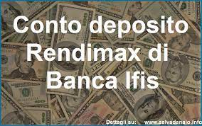 Servizio clienti rendimax casella postale 10051 20159 milano (mi). Conto Deposito Rendimax Banca Ifis Conviene Opinioni E Commenti