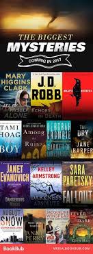 The Biggest Mystery Books Coming In 2017 Mystery Books Best Mystery Books Detective Books