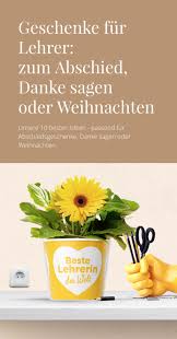 Geschenke Fur Lehrer Zum Abschied Danke Sagen Oder Weihnachten Unsere 10 Besten Ideen Passend Fur Abschieds Danke Sagen Lehrer Geschenk Danke An Lehrerin
