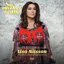 Top songs by lisa nilsson. 100 Single By Lisa Nilsson Spotify