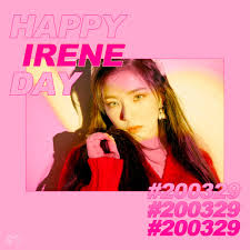Irene red velvet is a south korean singer, rapper, and actress who. 200329 Happy Birthday Irene Red Velvet