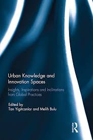 Melih bulu, birçok devlet ve vakıf üniversitesinde strateji ve yönetim konularında dersler verdi. Urban Knowledge And Innovation Spaces Insights Inspirations And Inclinations From Global Practices Kindle Edition By Yigitcanlar Tan Bulu Melih Politics Social Sciences Kindle Ebooks Amazon Com