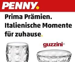 Bei uns zu hause in anderen sprachen Penny Teueaktion Mitsammeln Und Original Guzzini Produkte Sichern