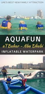 What Can You Expect At Aquafun On The Abu Dhabi Corniche Our Globetrotters Family Travel Destinations Family Travel Travel Fun