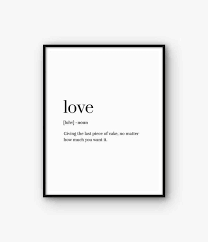 Love Print Love Definition Poster Love Dictionary Print Etsy In 2020 Quote Prints Definition Of Love Love Dictionary