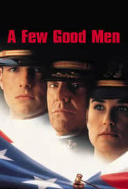 A Few Good Men - Where to Watch and Stream - TV Guide