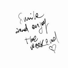 Great quotes can be inspirational and motivational. 55 Best Weekend Motivation Ideas Weekend Motivation Weekend Quotes Weekend