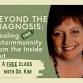 Beyond the Diagnosis: Healing Autoimmunity from event image