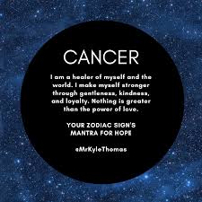 What does cancer look like? Power Horoscopes Your Zodiac Sign S Mantra For Hope Kyle Thomas Astrology