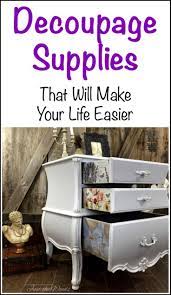Decoupage Supplies That Will Make Your Life Easier Decoupage Furniture Decoupage Diy Decoupage Dresser
