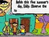 If he isn't returned when borrowed, whoever borrows him will owe rolf 2 bags of beans, 5 pigs, and a turnip. Ed Edd N Eddy Jawbreakers Nintendo Game Boy Advance Play Retro Games